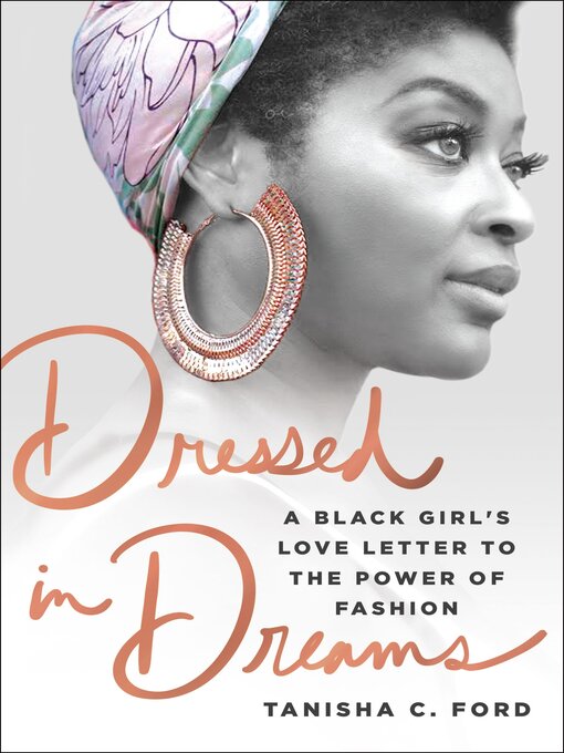 Title details for Dressed in Dreams by Tanisha C. Ford - Wait list